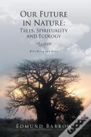 Our Future In Nature