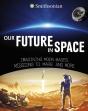 Our Future In Space - Preview
