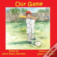 Our Game