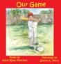 Our Game - Preview