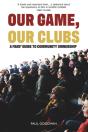 Our Game, Our Clubs - Preview
