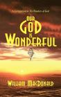 Our God Is Wonderful - Preview