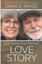 Our Good And Perfect Love Story - Preview