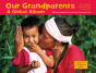 Our Grandparents - Preview