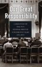 Our Great Responsibility - Preview