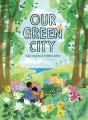 Our Green City - Preview