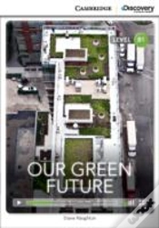 Capa do artigo Our Green Future Intermediate Book With Online Access