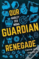 Our Guardian Renegade