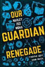 Our Guardian Renegade - Preview