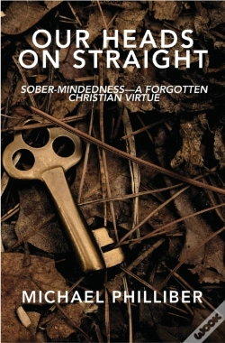 Capa do artigo Our Heads On Straight: Sober-Mindedness-