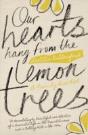 Our Hearts Hang From The Lemon Trees - Preview