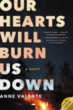 Capa do artigo Our Hearts Will Burn Us Down