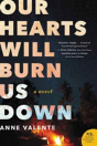Our Hearts Will Burn Us Down - Preview