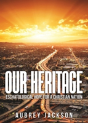 Our Heritage - Preview