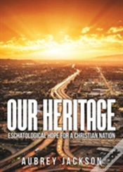 Capa do artigo Our Heritage