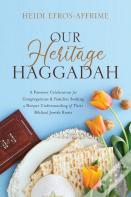 Our Heritage Haggadah