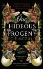 Our Hideous Progeny - Preview