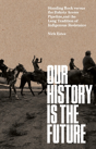 Our History Is The Future - Preview