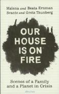 Our House Is On Fire