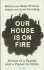 Our House Is On Fire - Preview