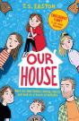 Our House - Preview