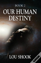 Capa do artigo Our Human Destiny
