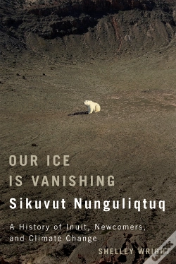 Capa do artigo Our Ice Is Vanishing / Sikuvut Nunguliqtuq