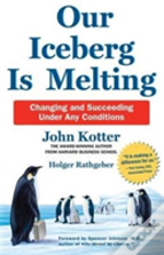 Our Iceberg Is Melting