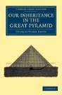 Our Inheritance In The Great Pyramid - Preview