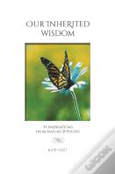 Our Inherited Wisdom