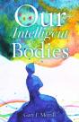 Our Intelligent Bodies - Preview
