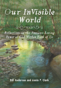 Our Invisible World - Preview