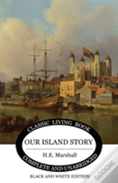 Our Island Story (B&W)