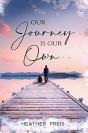 Our Journey Is Our Own - Preview