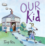 Our Kid - Preview