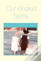 Our Kindred Spirits