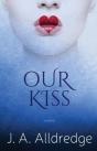 Our Kiss - Preview