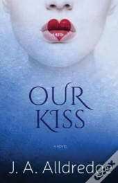 Our Kiss
