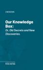 Our Knowledge Box - Preview