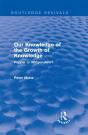 Our Knowledge Of The Growth Of Knowledge - Preview
