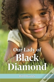 Capa do artigo Our Lady Of Black Diamond