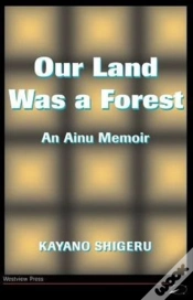Capa do artigo Our Land Was A Forest
