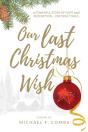 Our Last Christmas Wish - Preview