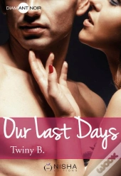 Our Last Days