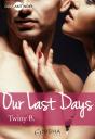 Our Last Days - Preview