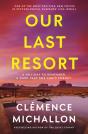 Our Last Resort - Preview