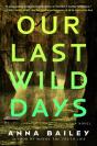 Our Last Wild Days - Preview