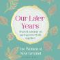 Our Later Years - Preview