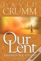 Our Lent
