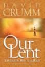 Our Lent - Preview